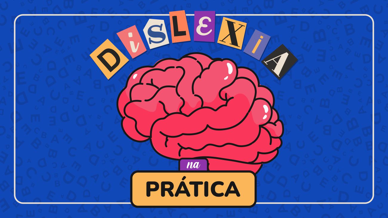 Dislexia na Prática